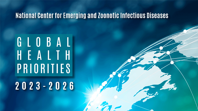 NCEZID Global Health Priorities 2023-2026 pdf thumbnail
